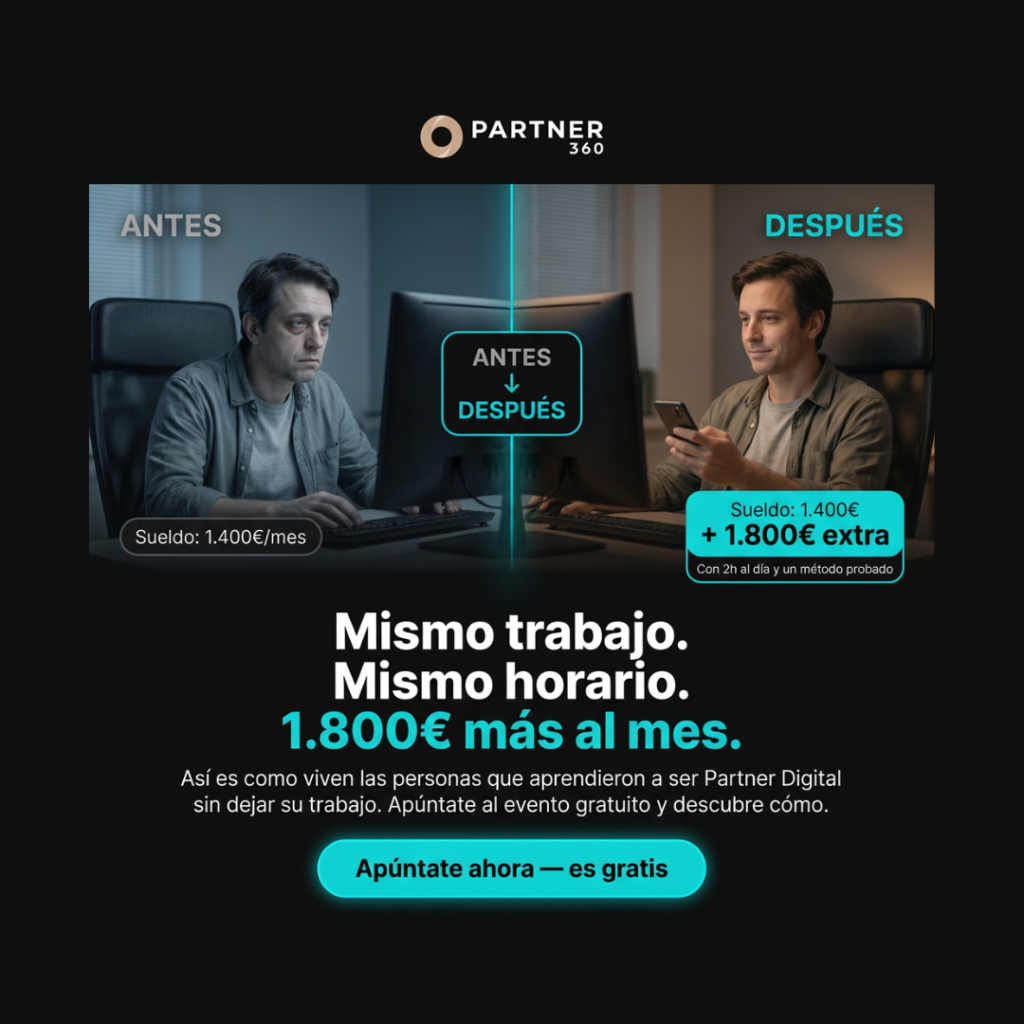 Antes y después de estudiar Partner 360 